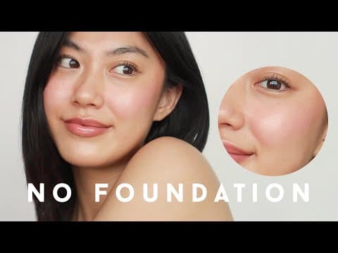 No Foundation Makeup Routine - blemish coverage tips